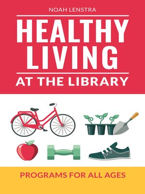 cover image of Healthy Living at the Library